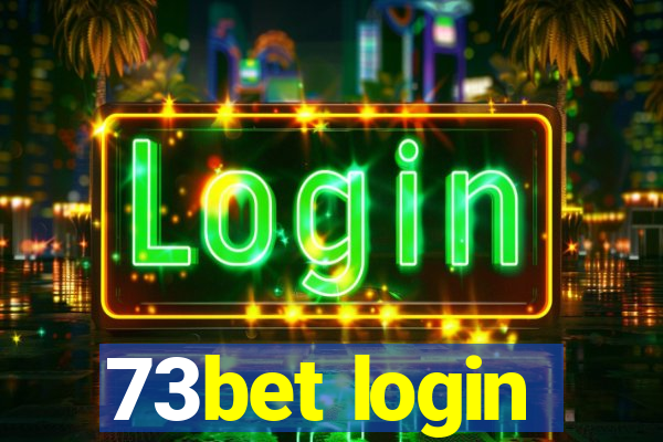 73bet login